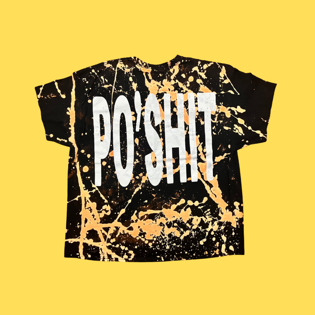 Bleached "No More Po' Sh*t" Oversized Tee